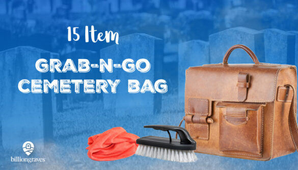 cemetery, bag, BillionGraves, photos, 15 item, grab-n-go, BillionGraves project
